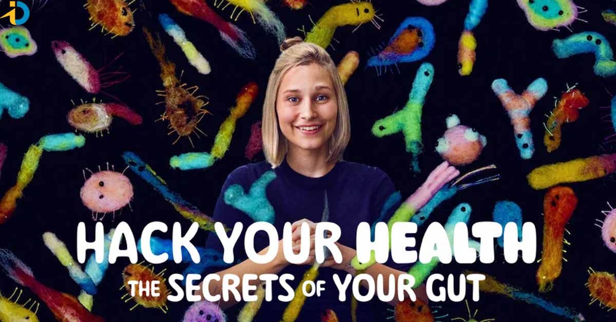 Hack Your Health: The Secrets of Your Gut OTT release details