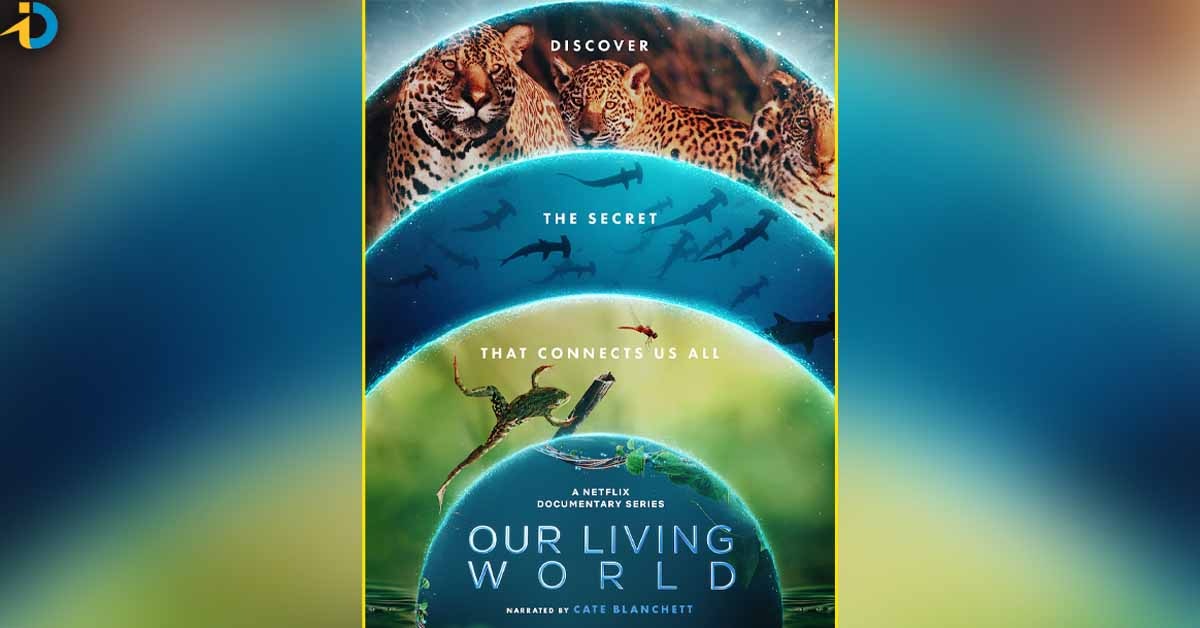 Our Living World OTT release details