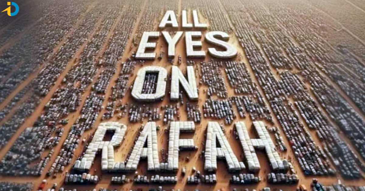 All eyes on Rafah: A Global Movement